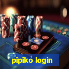 pipiko login